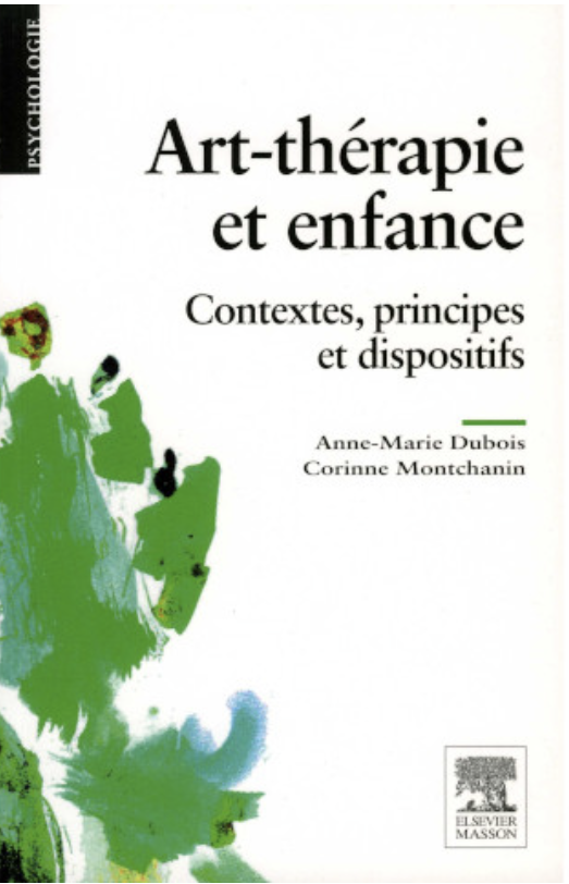 Art-thérapie et enfance. Contextes, principes et dispositifs